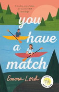 You Have a Match: A Novel - Kniha