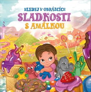 Sladkosti s Amálkou - Kniha