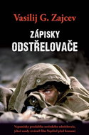 Zápisky odstřelovače: Vzpomínky proslulého sovětského odstřelovače ... - Kniha
