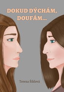 Dokud dýchám, doufám… - Kniha