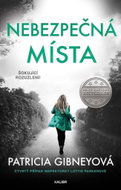 Nebezpečná místa: Šokující rozuzlení! - Kniha