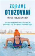 Zdravé otužování: Vstupte bezpečně do světa otužování ... - Kniha