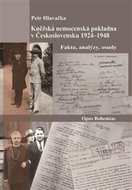 Kněžská nemocenská pokladna v Československu 1924-1948: Fakta, analýzy, osudy - Kniha