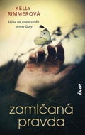 Zamlčaná pravda: Vojna im vzala všetko okrem lásky - Kniha