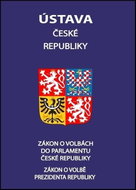 Ústava České republiky 2021: Zákon o volbě prezidenta republiky,Zákon o volbách do Parlamentu České  - Kniha