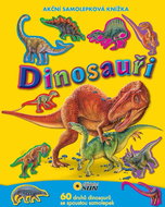 Dinosauři: Akční samolepková knížka - Kniha