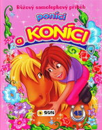 Poníci a koníci: Růžový samolepkový příběh - Kniha