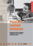 Povolání: Asistent pedagoga: Kompetence asistenta pedagoga podporujícího žáky s poruchou autistickéh - Kniha