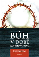 Bůh v době koronavirové - Kniha