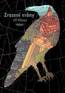 Zrození vrány - Kniha