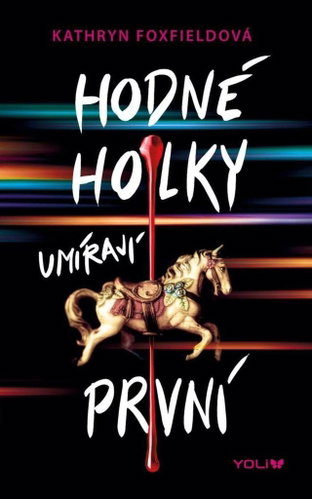 Hodný holky umřou první - Kniha - Main image