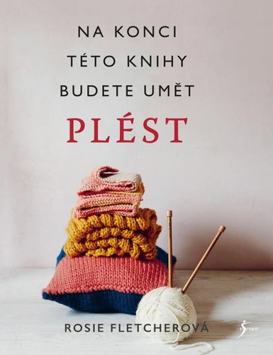 Na konci této knihy budete umět plést Main image Na konci této knihy budete umět plést - Kniha - Main image