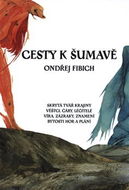 Cesty k Šumavě - Kniha