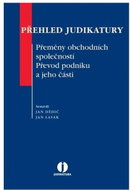 Přehled jud. - Přeměny obchodních společn. - Kniha