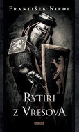 Rytíři z Vřesova - Kniha