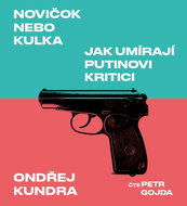 Novichok or bullet: how Putin's critics are dying - CD Audiobooks