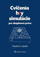 Cvičenia, hry, simulácie pre skupinovú prácu - Kniha