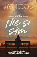 Nikdy nie si sám - Kniha