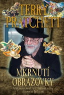 Mrknutí obrazovky: Velký soubor povídek s komentářem autora a barevnými ilustracemi - Kniha