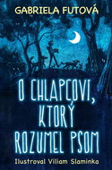 O chlapcovi, ktorý rozumel psom - Kniha