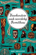Frankenstein aneb novodobý Prométheus - Kniha