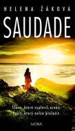 Saudade: Slovo, které vyplavil oceán. Pocit, který nelze přeložit. - Kniha