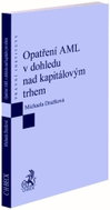 Opatření AML v dohledu nad kapitálovým trhem - Kniha