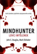 Mindhunter: Lovci myšlenek - Kniha