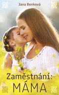 Zaměstnání Máma - Kniha