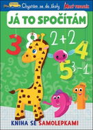 Chystám se do školy Já to spočítám: Kniha se samolepkami - Kniha