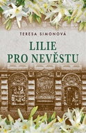 Lilie pro nevěstu - Kniha