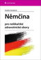 Němčina: pro nelékařské zdravotnické obory - Kniha