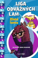 Liga odvážných lam Zlatá lama - Kniha