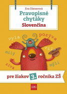 Pravopisné chytáky Slovenčina: Pre žiakov 3. ročníka ZŠ - Kniha
