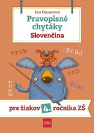 Pravopisné chytáky Slovenčina: Pre žiakov 4. ročníka ZŠ - Kniha