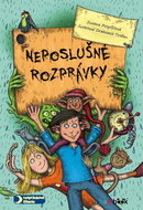Neposlušné rozprávky - Kniha