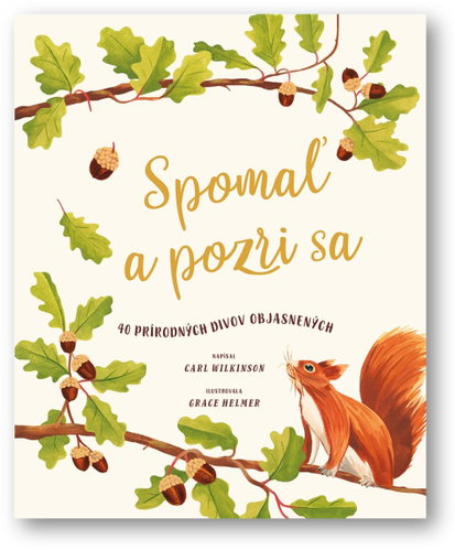 Spomaľ a pozri sa: 40 prírodných divov objasnených - Kniha - Main image