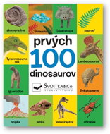 Prvých 100 dinosaurov - Kniha