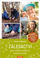 Zálesáctví pro celou rodinu - Kniha