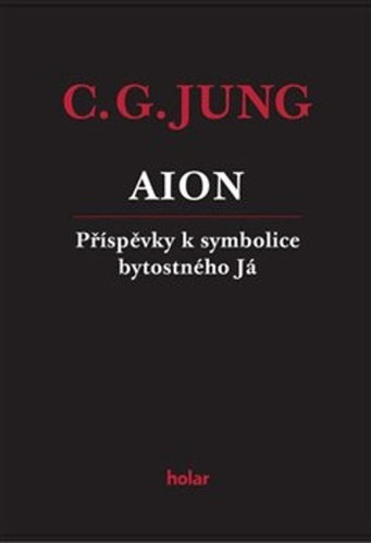 AION: Příspěvky k symbolice bytostného Já - Kniha - Hlavní obrázek