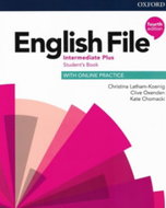 English File Fourth Edition Intermediate Plus Student's Book: with Student Resource Centre Pack CZ - Kniha