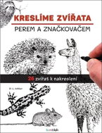 Kreslíme zvířata: perem a značkovačem - Kniha
