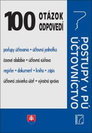 100 otázok • odpovedí: Zákon o účtovníctve, Postupy účtovania v PÚ - Kniha