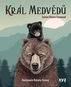 Král medvědů - Kniha
