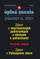 Aktualizácia II/6 2021 Neprimerané podmienky v obchode s potravinami: Trestné právo a policajný zbor - Kniha