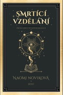 Smrtící vzdělání - Kniha