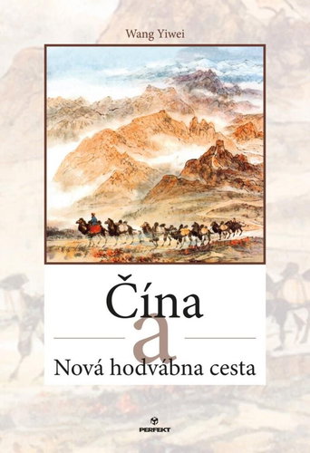 Čína a Nová hodvábna cesta - Kniha - Main image