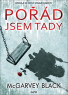 Pořád jsem tady: Dočkají se mrtví spravedlnosti? - Kniha