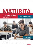 Maturita z českého jazyka a literatury: Didaktický test - Kniha
