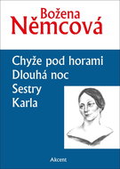 Chyže pod horami Dlouhá noc Sestry Karla - Kniha